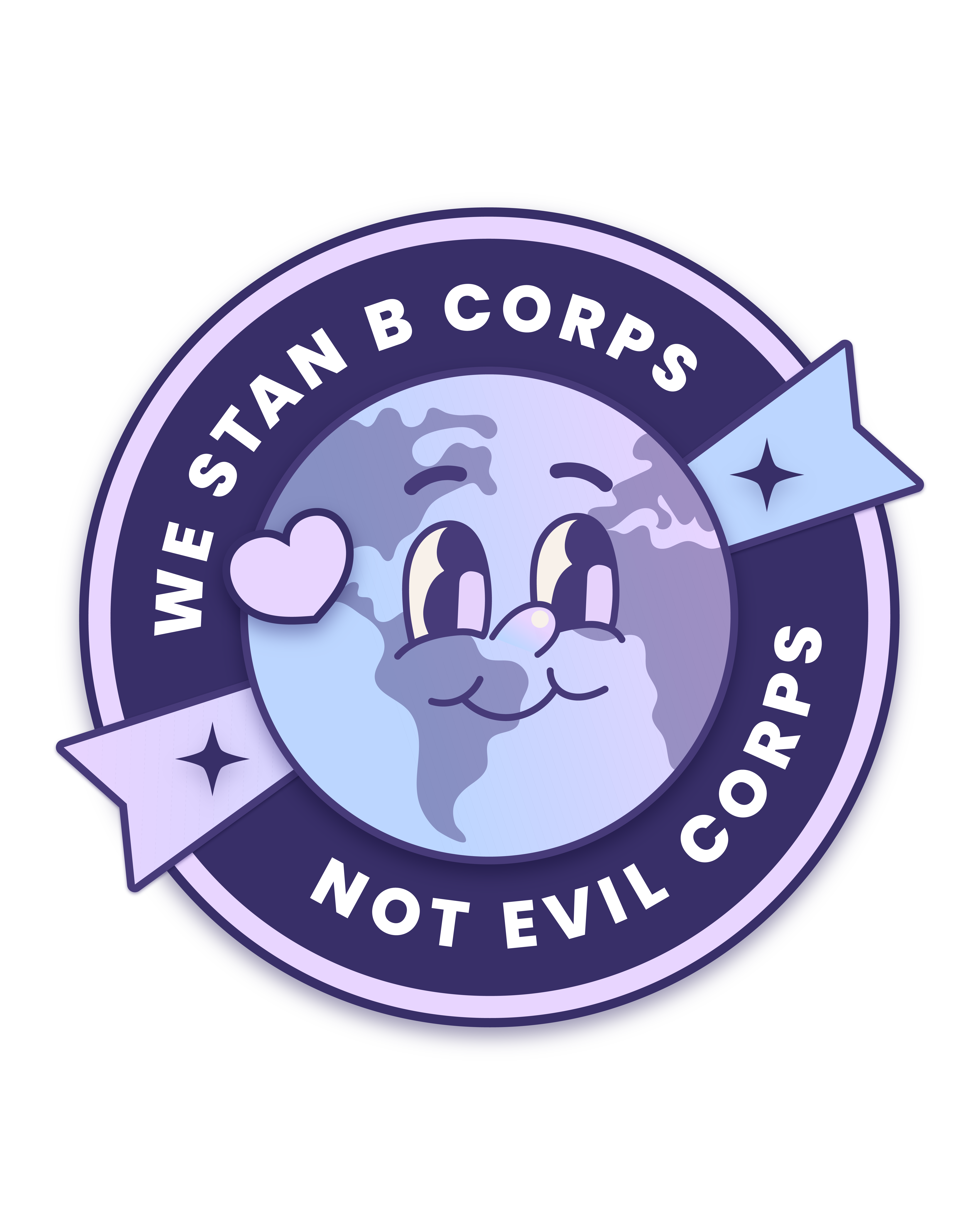 OOB_About_page_Values_Stickers_AW_We Stan B Corps – Adorable Nugget Earth